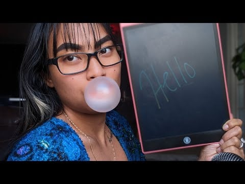 ASMR Writing Trigger Words , Chewing Gum , Blowing Big Bubbles , Writing Sounds