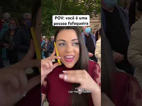 POV: você é uma pessoa fofoqueira #humor #shorts