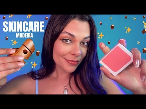 ASMR: Skincare Com Produtos De Madeira Bem De Pertinho 🪵😴