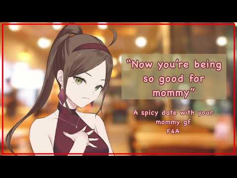 A spicy date with your mommy gf [F4A][femdom][sub listener][teasing]