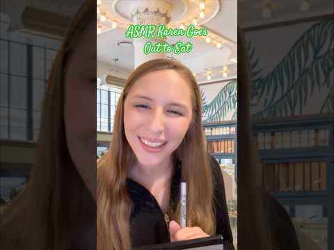 ASMR Karen Goes Out to Eat 🥗 #asmrvideos #asmrsound #shorts #tinglesasmr #asmr