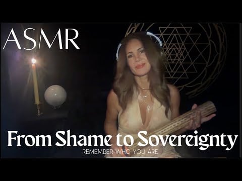 From Shame to Sovereignty: Remember Who You Are