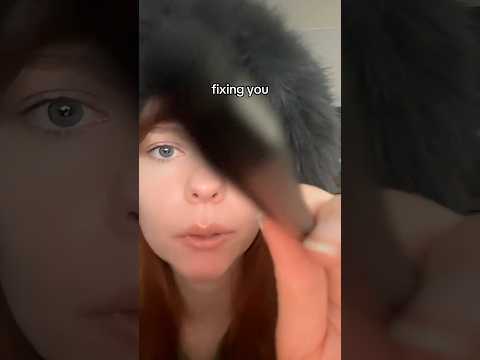 Fixing You ASMR