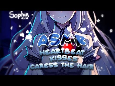 ASMR Can I Stroke Your Hair While You Listen to My Heartbeat