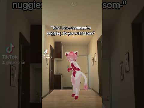 do you want some chicken nuggies