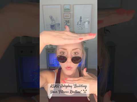 ASMR Roleplay Building Your Fitness Routine #visualtingle #asmrroleplay #asmrforsleep