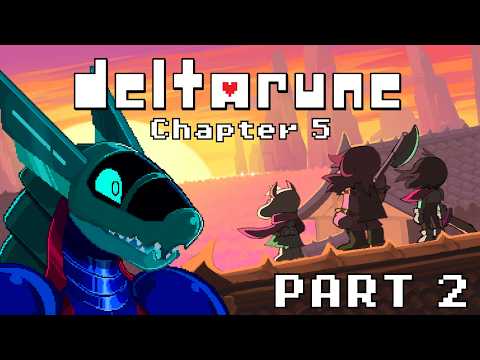 Deltarune Chapter 5 - The Flower Kingdom awaits LIVE Gameplay (Part 2)