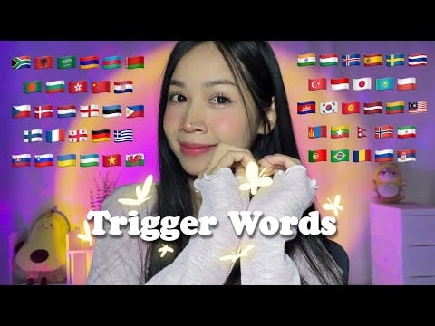 ASMR Trigger Words You Will Love 🫶🏻 in 57 Different Languages | Super Tingly Words! 😖
