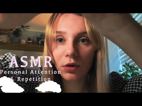 ASMR Personal Attention with Repetition, Finger Flutters and Face Touching | Lazy Bean ASMR