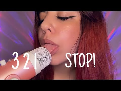 ASMR STOPPING YOUR TINGLES (mic pumping, kisses, mic licking, countdown)