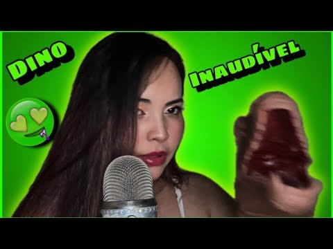 Asmr Inaudível+Dinoussauro @KbruninhaasmrLives 