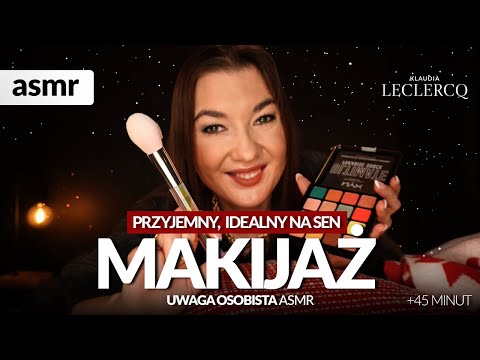 MAKIJAŻ ASMR po polsku. Przyjemny, idealny na sen ( nałożone dźwięki )