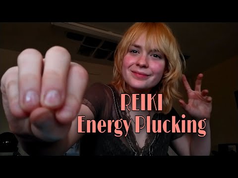 REIKI ASMR ~ Negative Energy Plucking