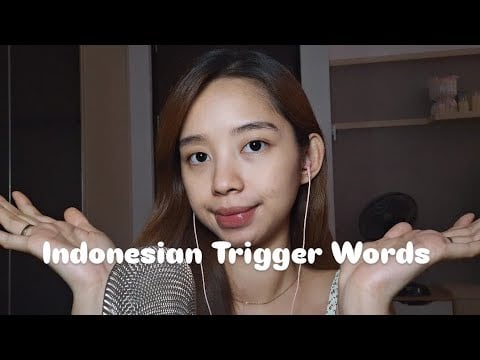 ASMR Indonesian Trigger Words 🇮🇩 Sleep, Relaxation & Tingles