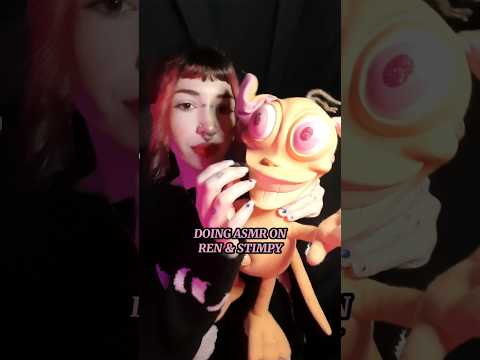ASMR on Ren & Stimpy
