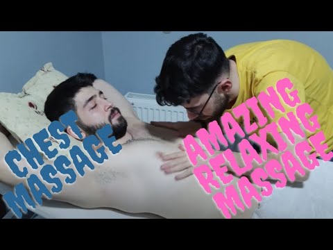 CHEST MASSAGE LEG MASSAGE RELAXING MASSAGE SLEEP MASSAGE AMAZING MASSAGE @AsmrBurak