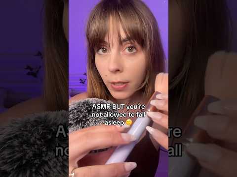 ASMR but you’re NOT allowed to sleep🚫#asmrvideo #asmr #asmrsounds #asmrshorts #viralshorts #viral