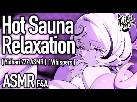 Hot Sauna Soft-Talking For Sleep [F4A ASMR] [Yidhari Murphy ZZZ X Listener SLEEP AID]