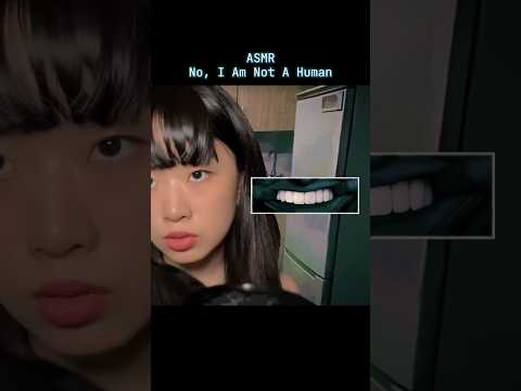 Are you a VISITOR?🦷 #asmr #noimnotahuman