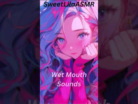Wet Mouth Sounds #asmr #asmrsounds #asmrvideo #asmrshort #asmrmouthsounds #mouthsounds #wetsounds