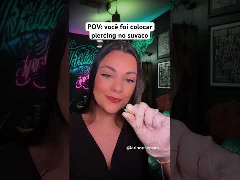 POV: você foi colocar piercing no suvaco #asmr #asmrsounds #shorts