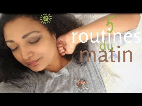 5 routines du matin qui ont changé ma vie Annonce *NON ASMR