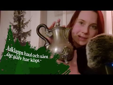 ASMR på Svenska - en lång haul med julklappar och saker jag köpt själv