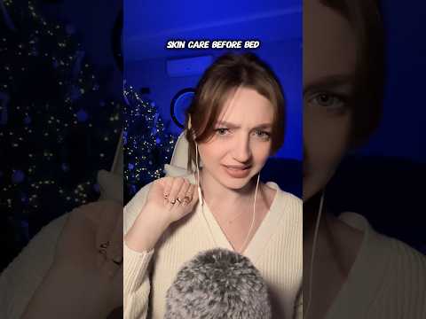 Skin care before bed #asmr #asmrsounds #asmrrelax #asmrtingles #asmrsleep #relax #tingles #whispers