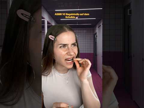1€ Nagelstudio auf dem Schulklo 💅🏼#asmr #roleplay #school