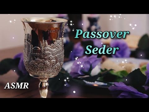 Experience a Passover Seder | ASMR