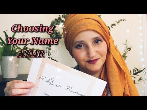 Choosing Your Hebrew Name | ASMR