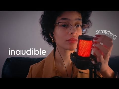 ASMR | INAUDÍVEL + ARRANHANDO MICROFONE 💤