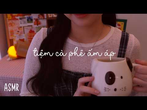 ASMR Việt Nam ☕ Tiệm cafe nhỏ cho ngày cần được ngủ ngon 📚 ASMR đọc sách ngày mưa
