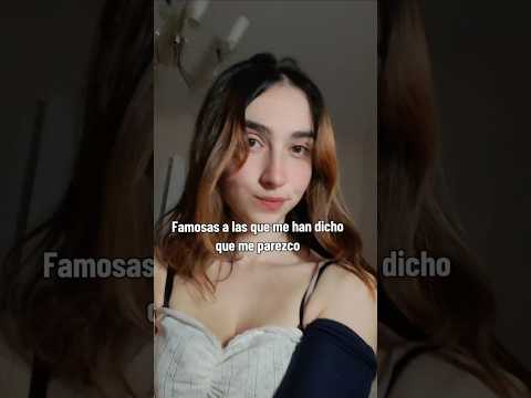 Famosas a las que me han dicho que me parezco , si o no?