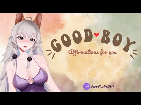 [ASMR] -  You are a GOOD BOY affirmations