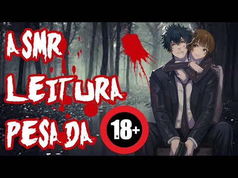 [ASMR] LENDO CONTO DE TERROR PARA VOCÊ TER ARREPIOS - (VÍDEO PERSONALIZADO PARA DAN CRUZ) +18