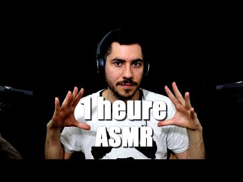 1 HEURE DE TRIGGERS ASMR
