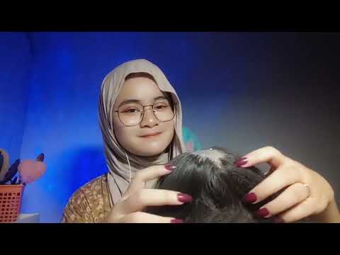 TREATMENT RAMBUT,PIJAT, GARUK KEPALA DAN TAPPING #asmrvideo