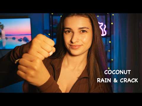 Asmr | Coconut Rain & Crack🥥🙌 Mouth Sounds👄