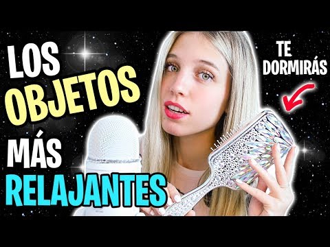 ASMR CON LOS OBJETOS MÁS RELAJANTES (Te dormirás en menos de 20 minutos con estos sonidos)