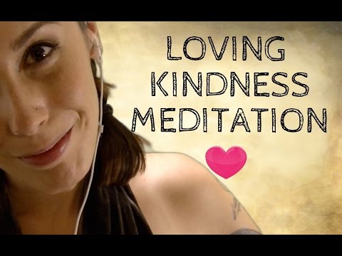 Loving Kindness Meditation [Metta]