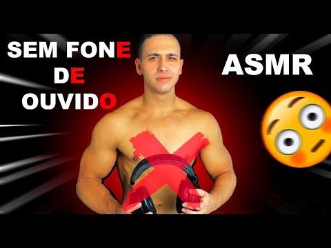 ASMR para pessoas sem FONE de OUVIDO 🎧