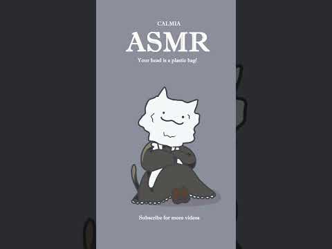 ୨୧✿ASMR ✿୨୧ Your head is a PLASTIC BAG!｜no talking｜ rustling sounds #asmr  #relax