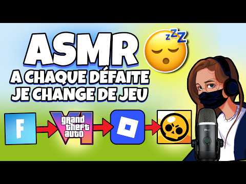 ASMR Français • FORTNITE MAIS A CHAQUE DEFAITE JE CHANGE DE JEU ! 😴