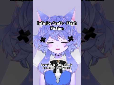 Infinite Craft’s Flash Fiction