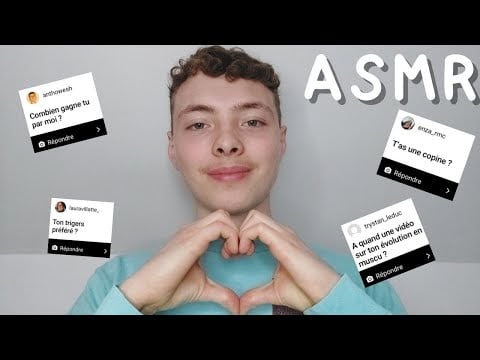 ASMR FR: FAQ des 10 000 Abonnés (merci beaucoup)