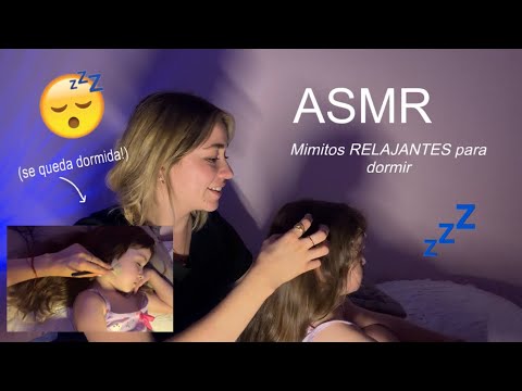 ASMR atención personal para dormir a mi hija 💤 Mimos, brushing, RELAJANTES
