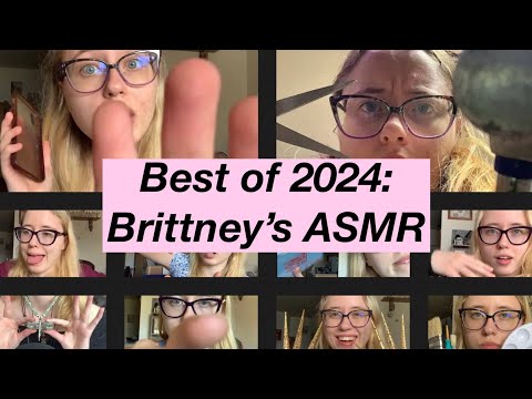 Best ASMR Videos of 2024! | Brittney's ASMR