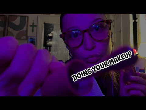 ASMR- Doing Your Makeup!💄 (personal attention, and fast and aggressive) 