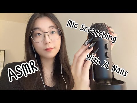 ASMR | Mic Scratching With XL Nails